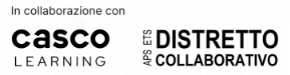 Casco Learning e Distretto Collaborativo